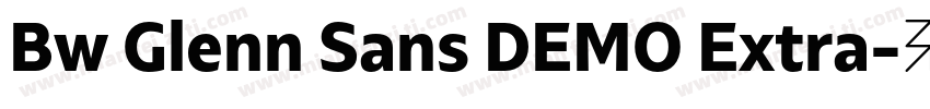 Bw Glenn Sans DEMO Extra字体转换